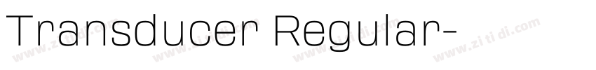 Transducer Regular字体转换